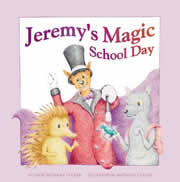 Jeremys Magic School Day